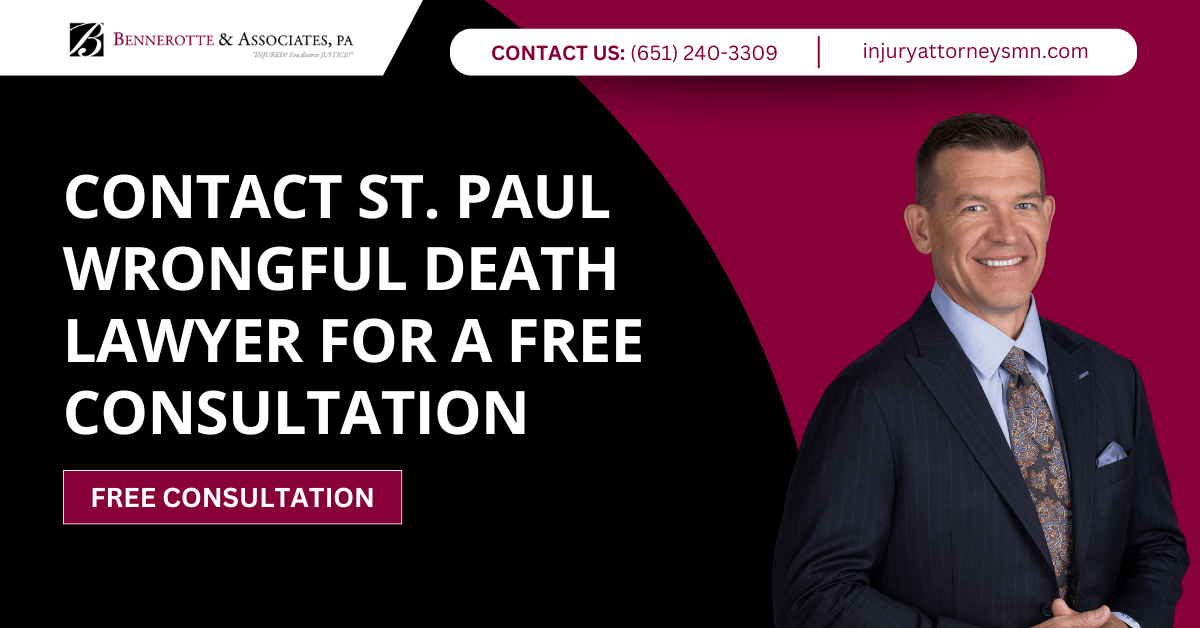 wrongful death lawyer St. Paul, MN - Bennerotte & Associates, P.A.