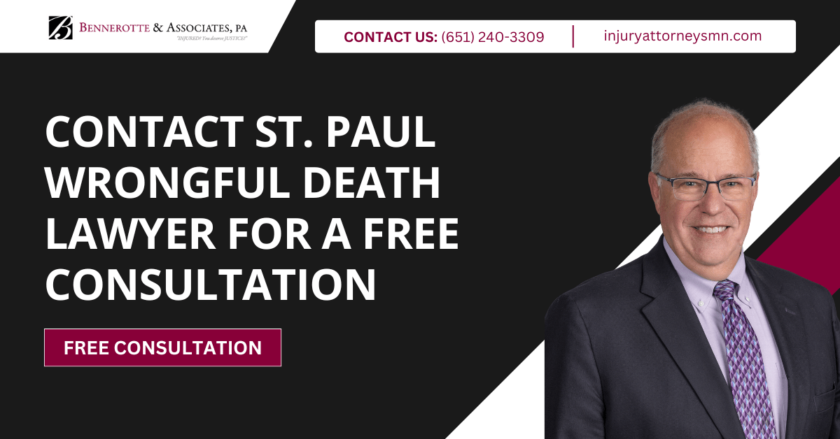 wrongful death lawyer St. Paul, MN - Bennerotte & Associates, P.A.